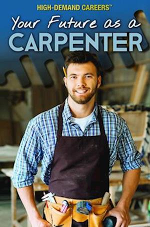 Your Future as a Carpenter