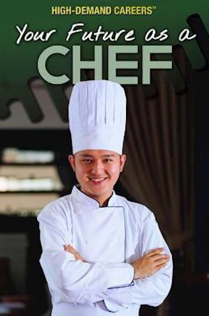 Your Future as a Chef