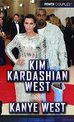 Kim Kardashian West and Kanye West