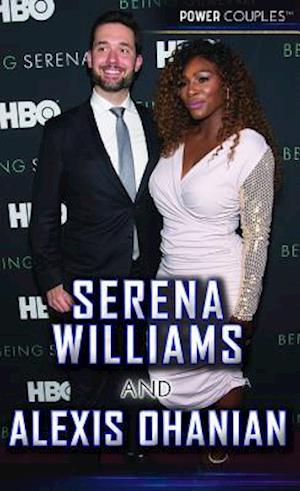 Serena Williams and Alexis Ohanian