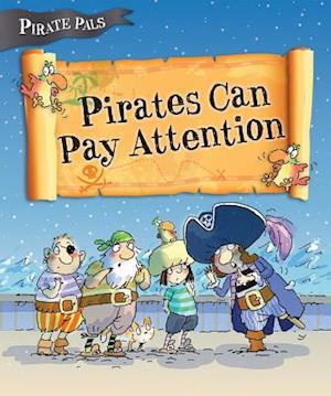 Pirates Can Pay Attention