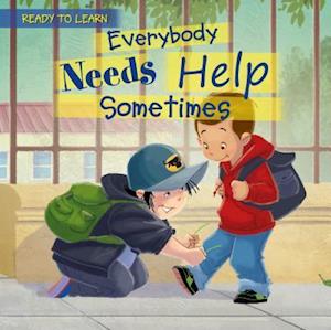 Everybody Needs Help Sometimes