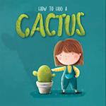 How to Hug a Cactus