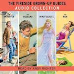 Fireside Grown-Up Guides Audio Collection