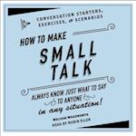 How to Make Small Talk