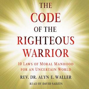 Code of the Righteous Warrior