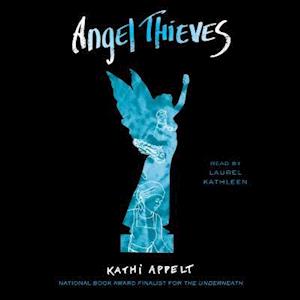 Angel Thieves