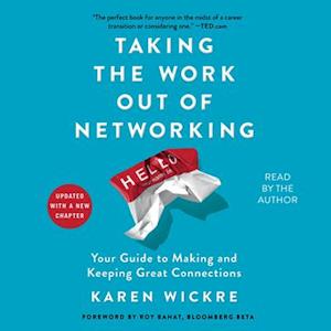 Taking the Work Out of Networking