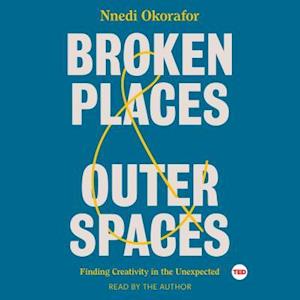 Broken Places & Outer Spaces