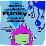 The Goofy, Wacky, Funky, Creature Alphabet