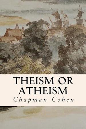 Theism or Atheism