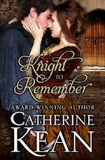 A Knight to Remember: A Medieval Romance Novella 