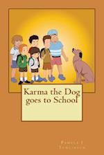 Karma the Dog Goes to School