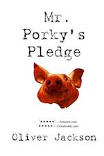 Mr. Porky's Pledge