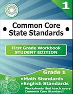 First Grade Common Core Workbook - Student Edition