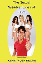 The Sexual Misadventures of Hurt