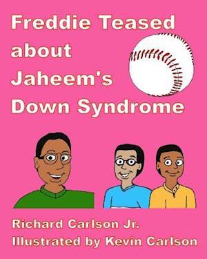 Freddie Teased about Jaheem's Down Syndrome