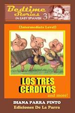 Bedtime Stories in Easy Spanish 3