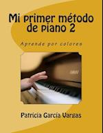 Mi Primer Metodo de Piano 2