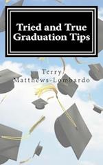 Tried and True Graduation Tips