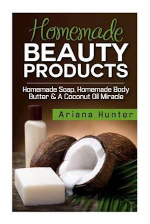 Homemade Beauty Products