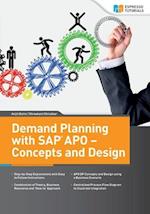 Demand Planning with SAP Apo - Concepts and Design