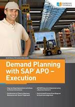 Demand Planning with SAP Apo - Execution
