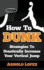 How to Dunk