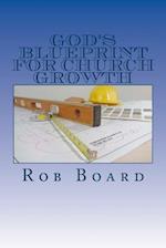 God's Blueprint for Church Growth