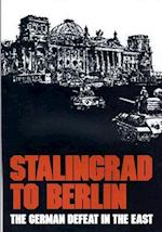 Stalingrad to Berlin