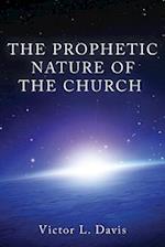 The Prophetic Nature of the Church