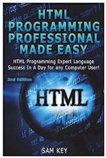 HTML Programming Professional Made Easy