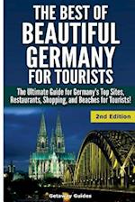 The Best of Beautiful Germany for Tourists