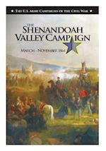 The Shenandoah Valley Campaign March-November 1864