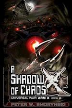 A Shadow of Chaos