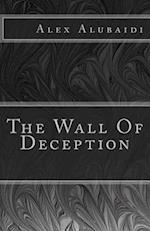 The Wall of Deception