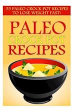 Paleo Crock Pot Recipes