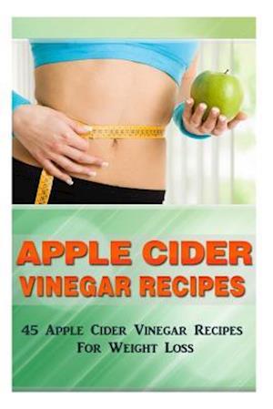 Apple Cider Vinegar Recipes