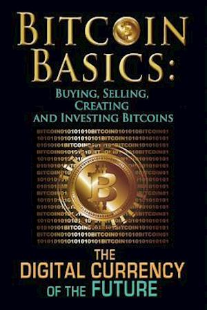 Bitcoin Basics