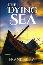The Dying Sea