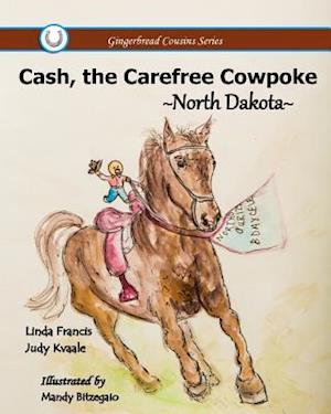 Cash, the Carefree Cowpoke