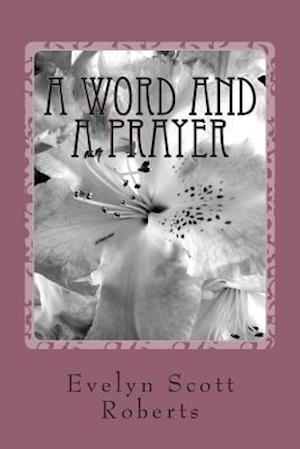 A Word and a Prayer