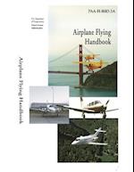 Airplane Flying Handbook (Black and White)