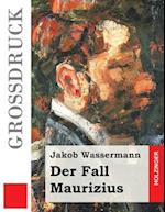 Der Fall Maurizius (Grossdruck)