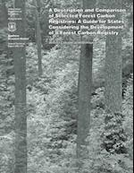 A Description and Comparison of Selected Forest Carbon Registries