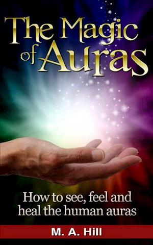 The Magic of Auras