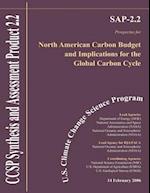 North American Carbon Budget and Implications for the Global Carbon Cycle