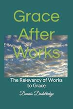 Grace After Works