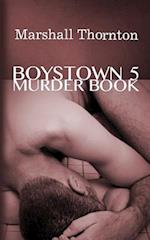 Boystown 5: Murder Book 