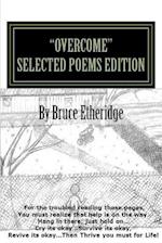 Overcome Selected Poems Edition